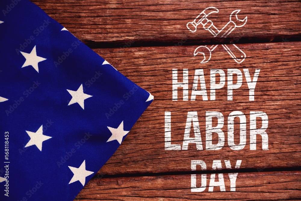 Poster composite image of digital composite image of happy labor day te