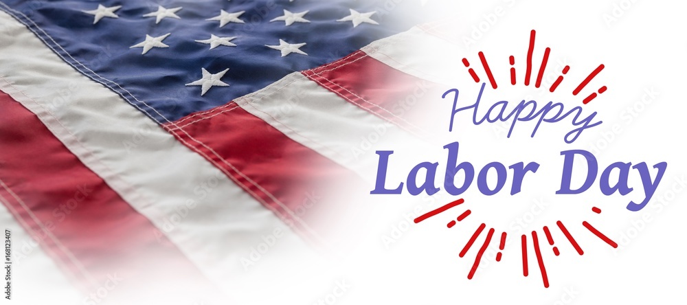 Poster composite image of digital composite image of happy labor day an