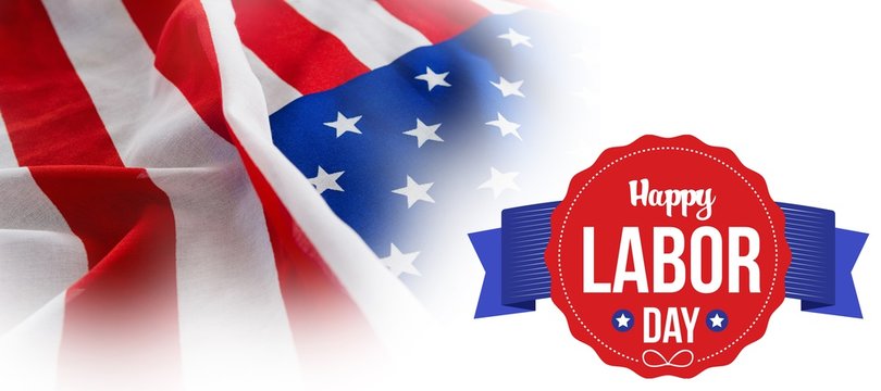 Composite image of happy labor day text in banner