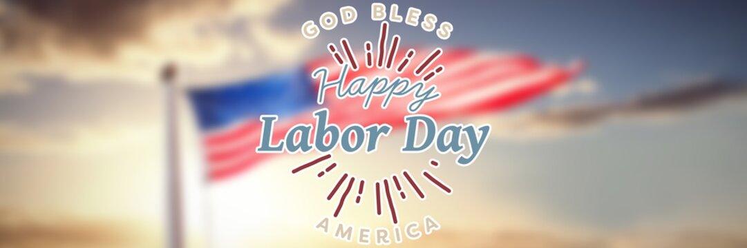 Composite image of digital composite image of happy labor day an