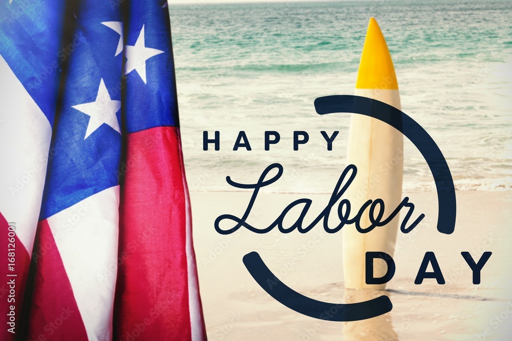 Poster composite image of digital composite image of happy labor day te