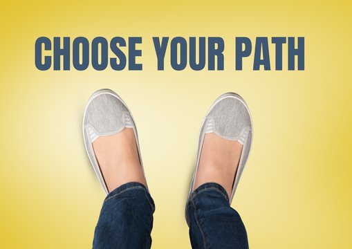 Choose your path text  and grey shoes on feet with yellow backgr