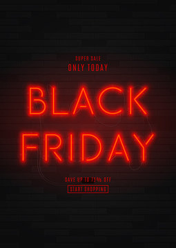 Dark flyer for black Friday sale. Modern neon red billboard on brick wall. Concept of advertising for seasonal offer with glowing neon text.
