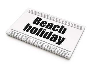 Tourism concept: newspaper headline Beach Holiday