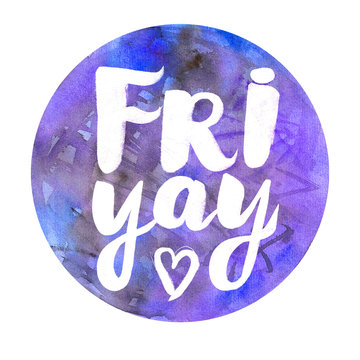 Watercolor badge with text: Friyay Abstract watercolor round design with lettering
