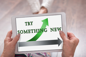 Try something new concept on a tablet