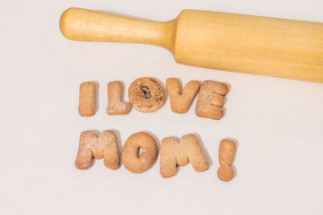 Cookies in the form of words I LOVE MOM!  Mother's Day concept