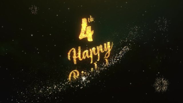 4th Happy birthday Greeting Text Made from Sparklers Light Dark Night Sky With Colorfull Firework.
