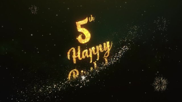 5th Happy birthday Greeting Text Made from Sparklers Light Dark Night Sky With Colorfull Firework.
