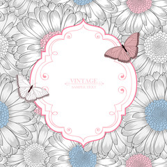 Beautiful abstract seamless hand drawn floral pattern with gerbera flowers. Vintage frame  with butterflies on a floral background  Vector illustration. Element for design.