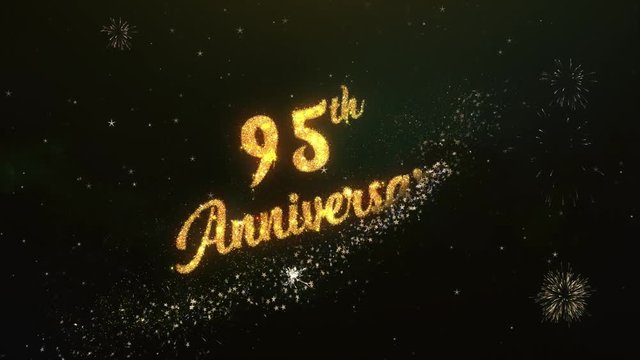 95th Anniversary Greeting Text Made from Sparklers Light Dark Night Sky With Colorfull Firework.
