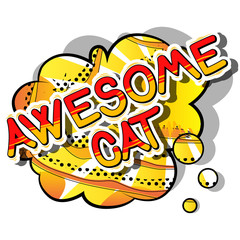 Awesome Cat - Comic book word on abstract background.