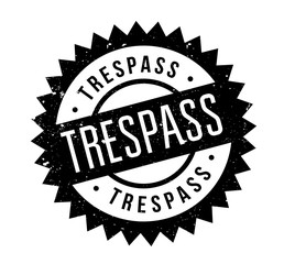 Trespass rubber stamp. Grunge design with dust scratches. Effects can be easily removed for a clean, crisp look. Color is easily changed.