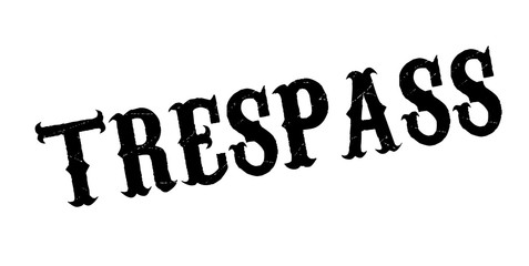 Trespass rubber stamp. Grunge design with dust scratches. Effects can be easily removed for a clean, crisp look. Color is easily changed.