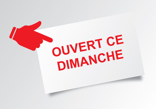 Ouvert ce dimanche
