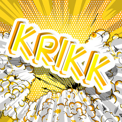 Krikk - Vector illustrated comic book style expression.