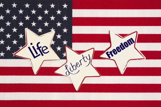 United States of America Life, Liberty and Freedom message