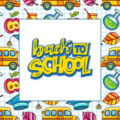 Vector education design. White board, seamless background. Back to school lettering, graduation hat, yellow bus and chemical tube, leaves.  Seasonal sale banner for teachers classroom or student party