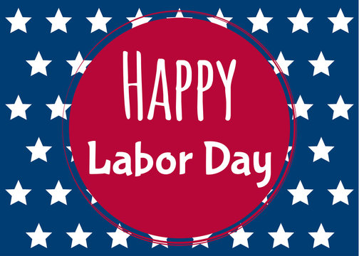 Happy Labor Day. United States labor day greeting card. Vector illustration