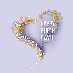 Colorful Paper cut Floral Greeting card. Happy birthday title texts poster design. Frame flowers heart shaped. Trendy Design Template. Vector illustration