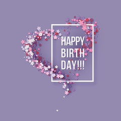 Colorful Paper cut Floral Greeting card. Happy birthday title texts poster design. Frame flowers heart shaped. Trendy Design Template. Vector illustration