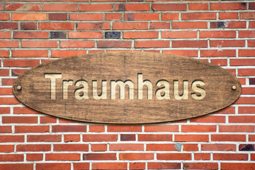 Schild 240 - Traumhaus