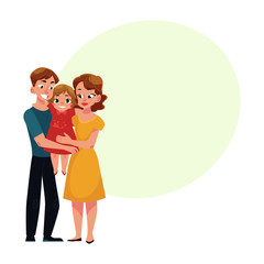 Parents, mom and dad, holding little daughter, loving family, cartoon vector illustration with space for text. Full length portrait of little family, mother, father and daughter, hugging each other