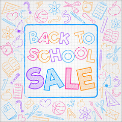 Back to School Sale - concept with sketch on checked paper. Vector.