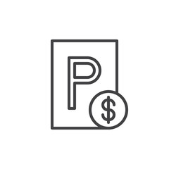 Paid parking line icon, outline vector sign, linear style pictogram isolated on white. Symbol, logo illustration. Editable stroke. Pixel perfect vector graphics