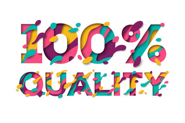 100 Quality sign with abstract paper cut shapes