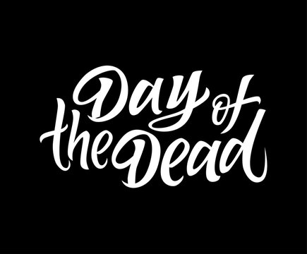 Day of the Dead - vector drawn brush lettering