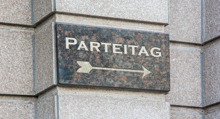 Schild 204 - Parteitag