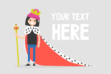 Young female character wearing a royal mantle and a crown / flat editable vector illustration, clip art