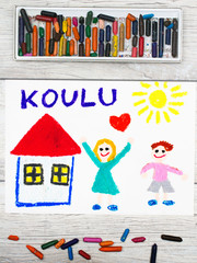 Photo of  colorful drawing: Finnish word SCHOOL, school building and happy children. First day at school.