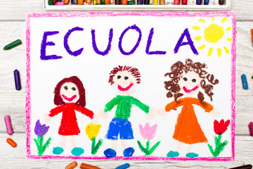 Obraz na płótnie Canvas Photo of colorful drawing: Italian word SCHOOL and happy children. First day at school.