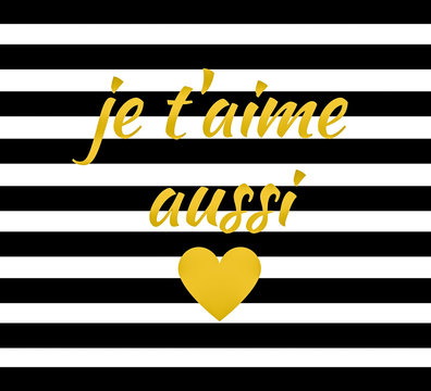 Quote:  Je t'aime aussi French for I love you a thousand times