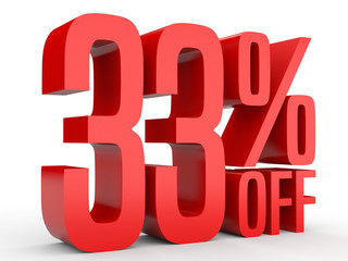 Thirty three percent off. Discount 33 %.