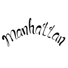 Manhattan text. Vintage retro lettering design. Hand drawn elements for your designs dress, poster, card, t-shirt. Black and white picture