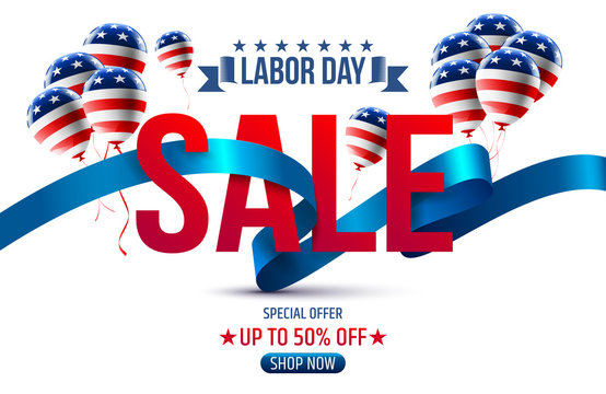 Labor Day Sale promotion advertising banner template with Ribbon and Balloon.American labor day Brochures,Poster or Banner.Vector illustration.