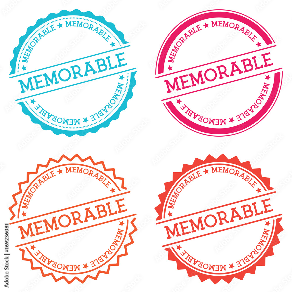 Poster memorable badge isolated on white background. flat style round label with text. circular emblem vect
