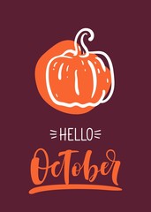 Autumn calligraphy card with pumpkin. "Hello october" calligraphic text.