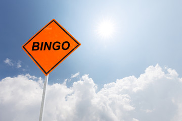 bingo traffic sign in blue sunny sky