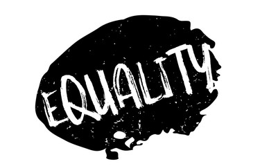 Equality rubber stamp. Grunge design with dust scratches. Effects can be easily removed for a clean, crisp look. Color is easily changed.