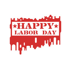 Happy Labor day, concept. Drawn with a paint roller on a white wall. Painted stencil with the inscription Happy Labor Day. Vector illustration flat design.