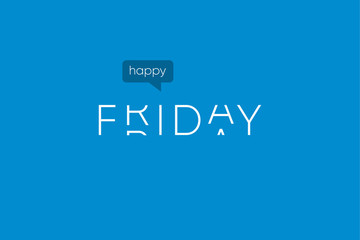 Happy friday logo with capitals letters in movement. Editable vector design. - 169436085