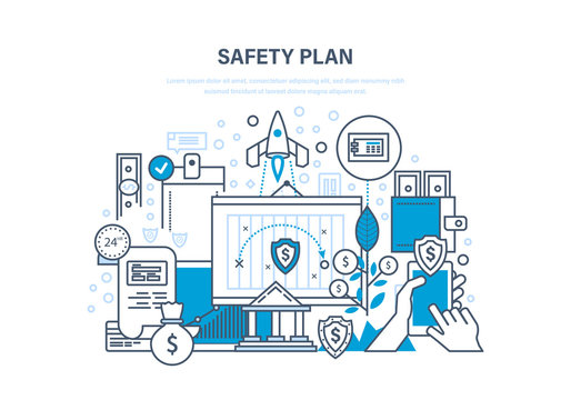 Safety plan. Safe storage of financial savings, data, information protection.