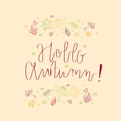 Hello autumn! Autumn leaves, acorns, umbrellas, berries.