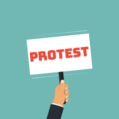 Protest concept. Human holding in hand protesting placard. Symbol of revolution. Crisis situation, political, demonstration. Activist strikes. Vector illustration flat design. Isolated on background.
