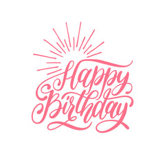 Vector Happy Birthday hand lettering for greeting or invitation card. Natal day background. Holiday typographic poster