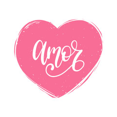 Vector Amor calligraphy, spanish translation of Love phrase. Hand lettering in heart shape